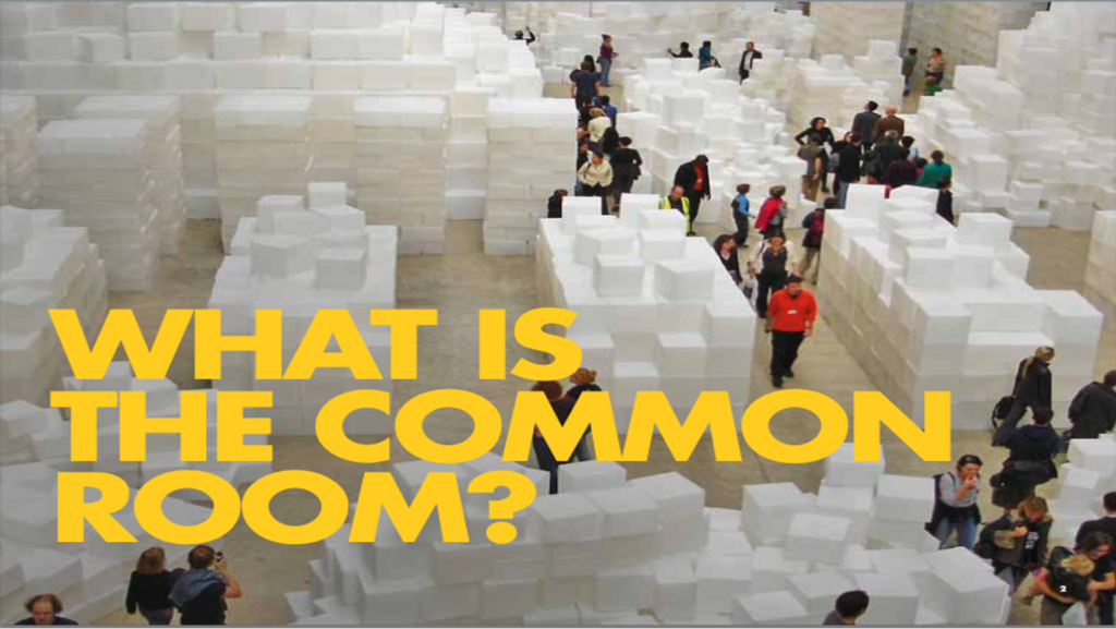 What is the Common Room?
